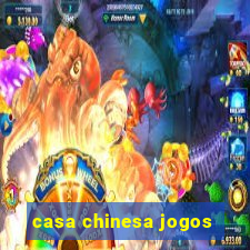 casa chinesa jogos